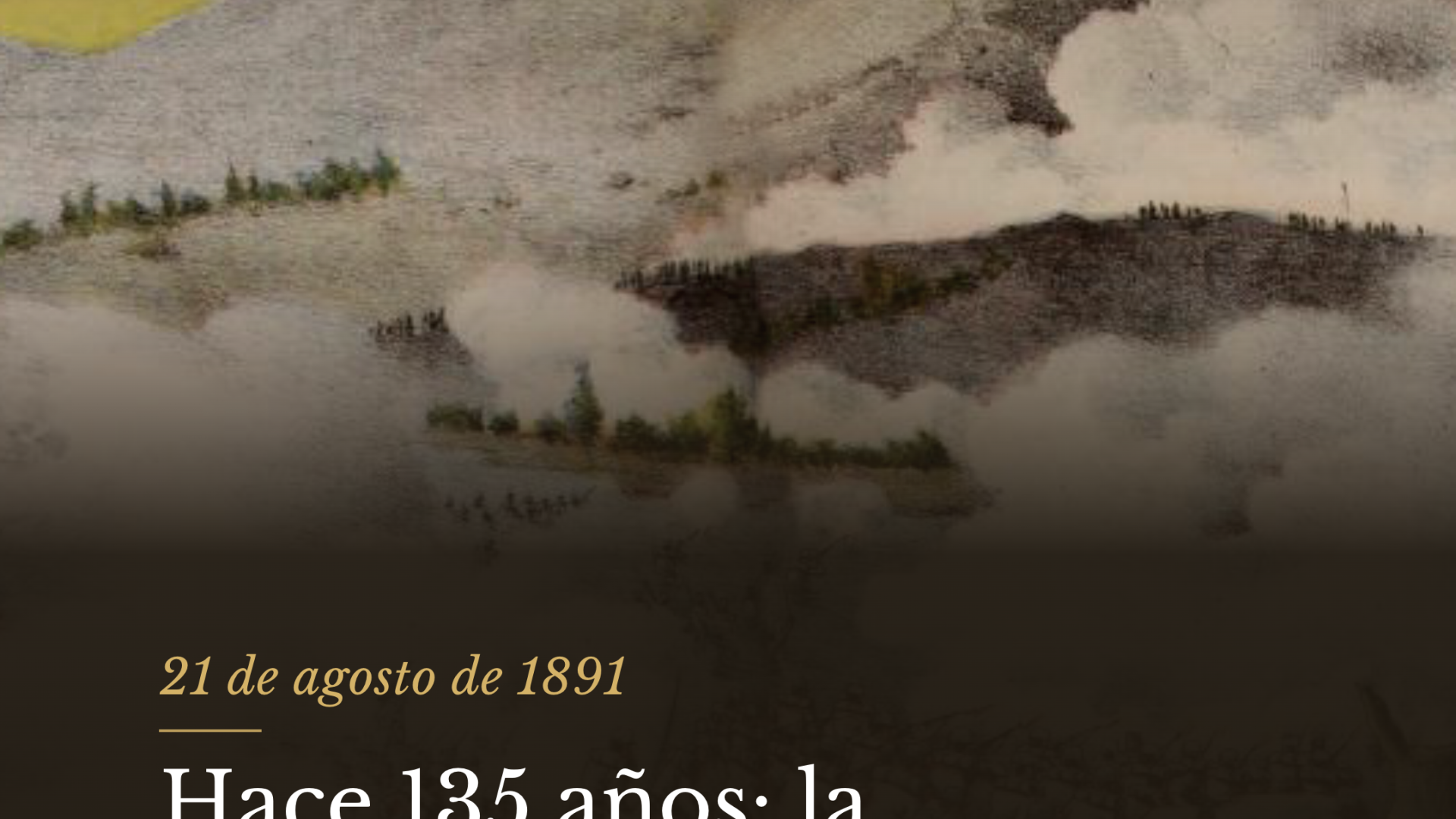 Hace 135 años: la batalla de Concón