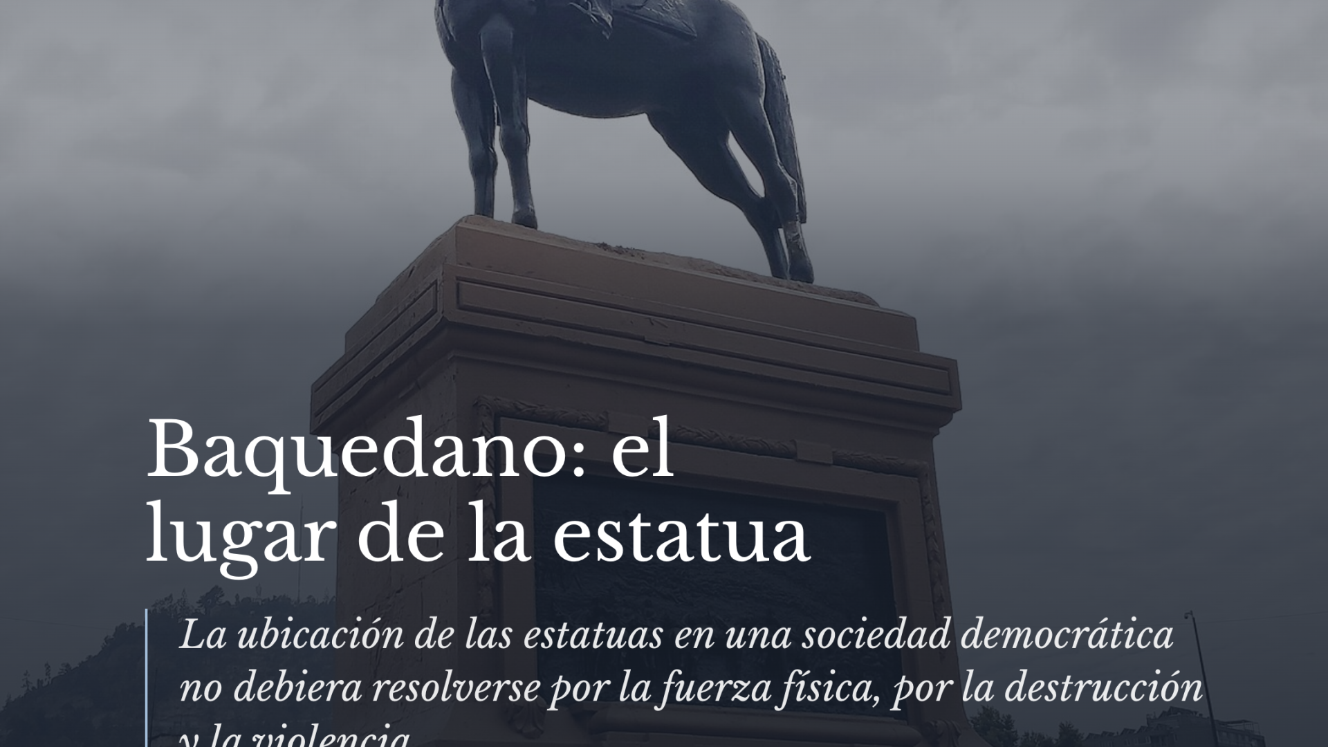 Baquedano: el lugar de la estatua