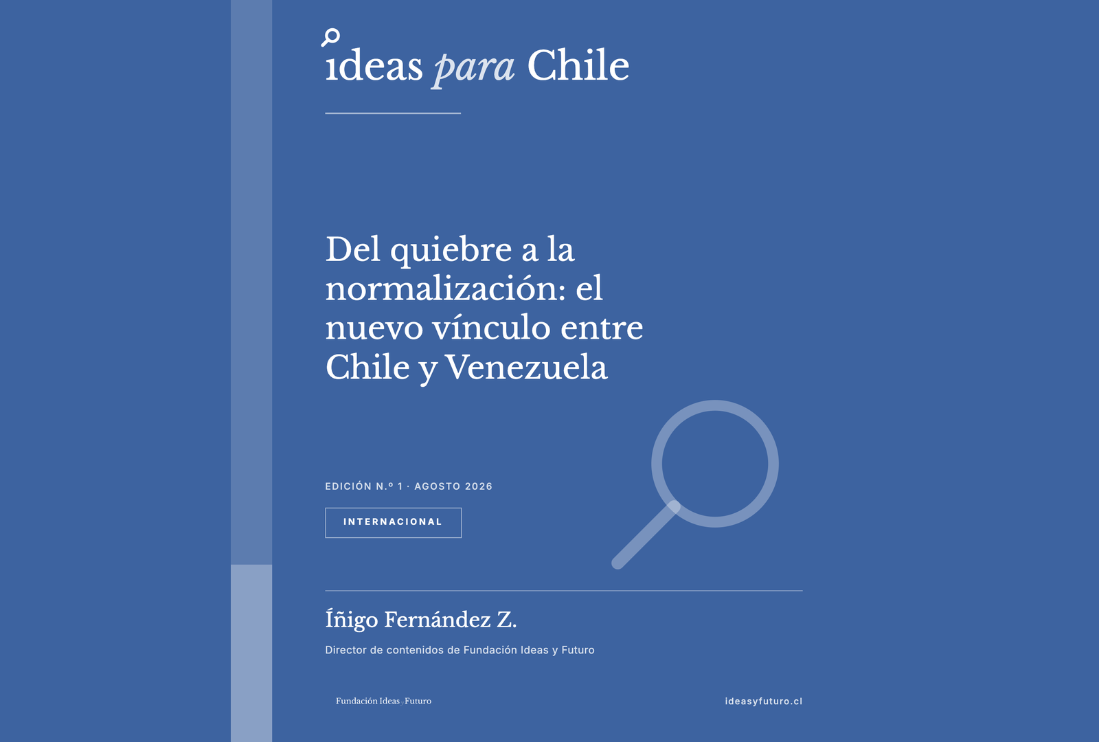 Portada de Del quiebre a la normalización: el nuevo vínculo entre Chile y Venezuela